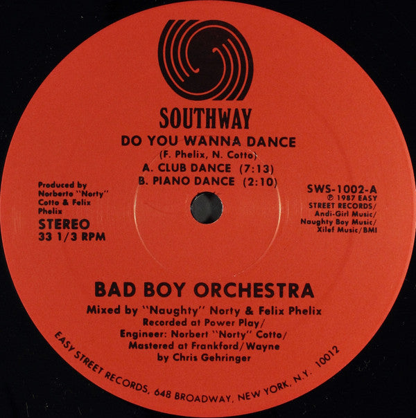 Bad Boy Orchestra : Do You Wanna Dance (12")