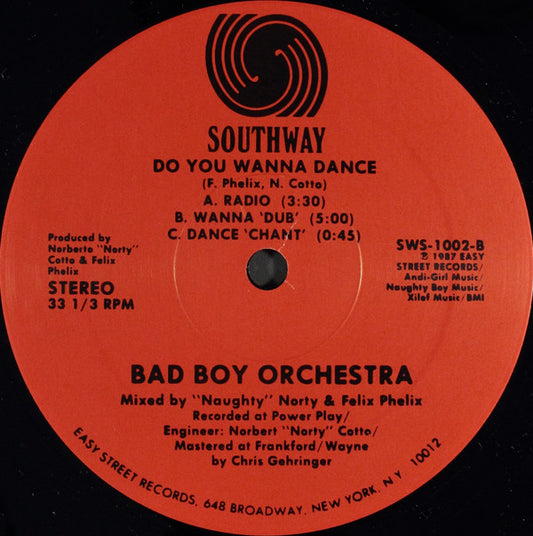 Bad Boy Orchestra : Do You Wanna Dance (12")