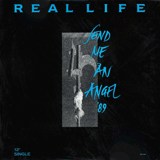 Real Life : Send Me An Angel '89 (12", Single)