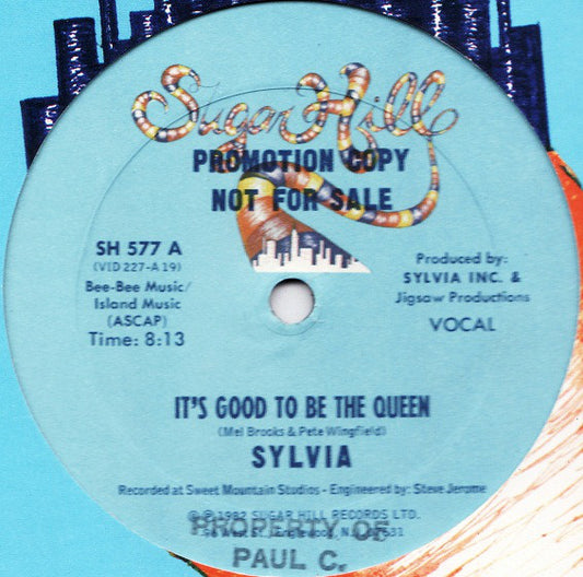 Sylvia Robinson : It's Good To Be The Queen (12", Promo)