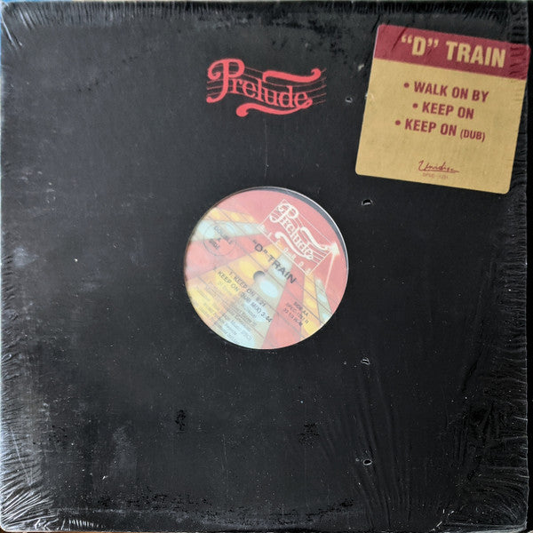 D-Train : Walk On By / Keep On (12")