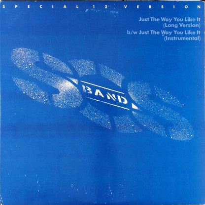 The S.O.S. Band : Just The Way You Like It (12", Pit)