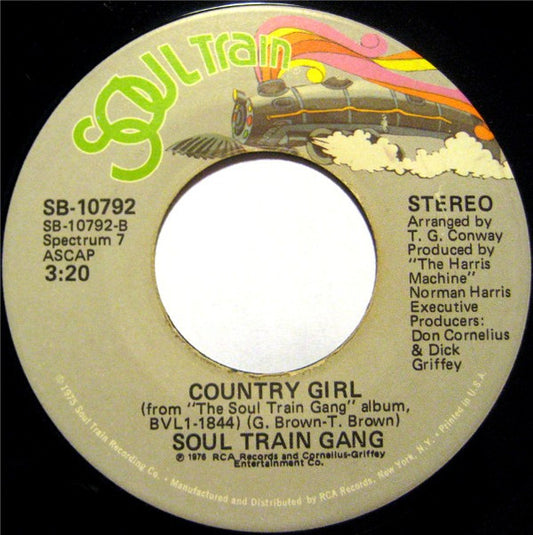 Soul Train Gang (2) : Ooh Cha / Country Girl (7", Single)
