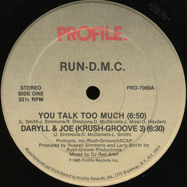 Run-D.M.C.* : You Talk Too Much / Daryll & Joe (Krush-Groove 3) (12")