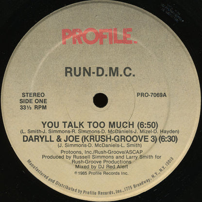 Run-D.M.C.* : You Talk Too Much / Daryll & Joe (Krush-Groove 3) (12")