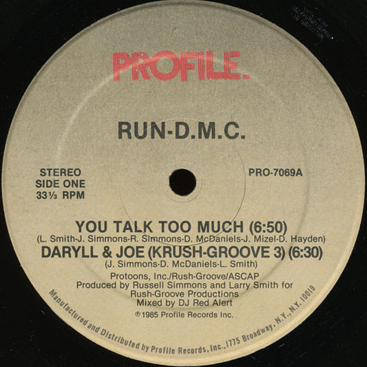 Run-D.M.C.* : You Talk Too Much / Daryll & Joe (Krush-Groove 3) (12")