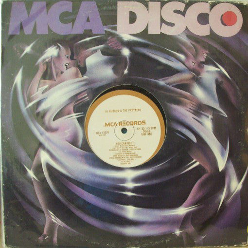 Al Hudson & The Partners : You Can Do It / I Don't Want You To Leave Me (12", Glo)