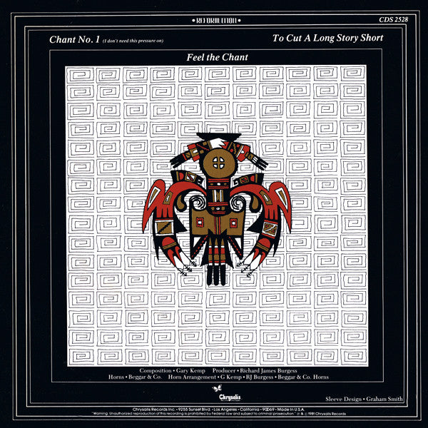 Spandau Ballet : Chant No. 1 (I Don't Need This Pressure On) (12", San)