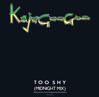Kajagoogoo : Too Shy (Midnight Mix) (12", Single, Win)