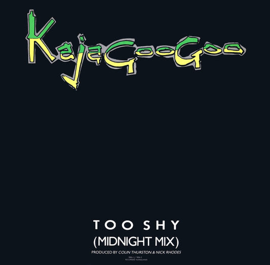 Kajagoogoo : Too Shy (Midnight Mix) (12", Single, Win)