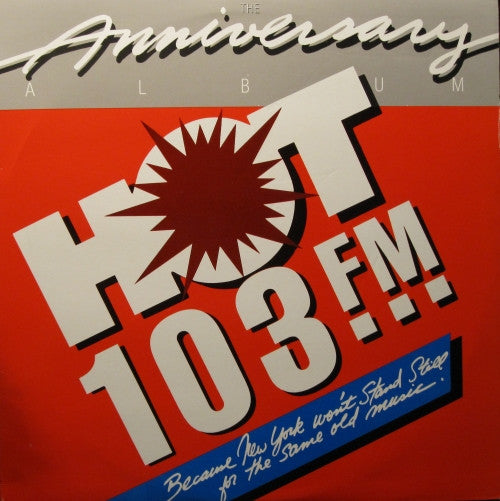 Various : Hot 103 Anniversary Album (LP, Comp)