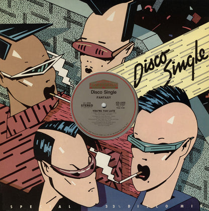 Fantasy (2) : You're Too Late (12", Single)