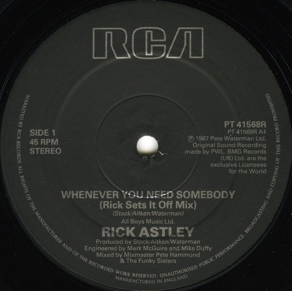 Rick Astley : Whenever You Need Somebody (Rick Sets It Off Mix) (12", Single)