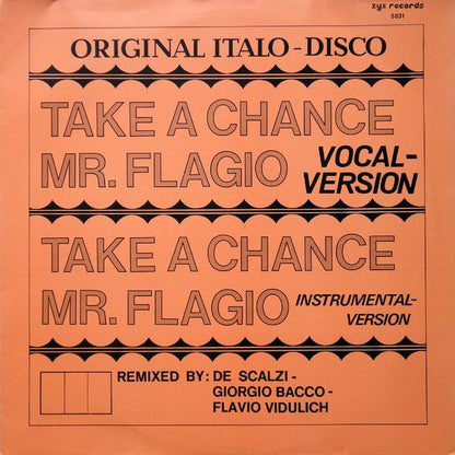 Mr. Flagio : Take A Chance (12")