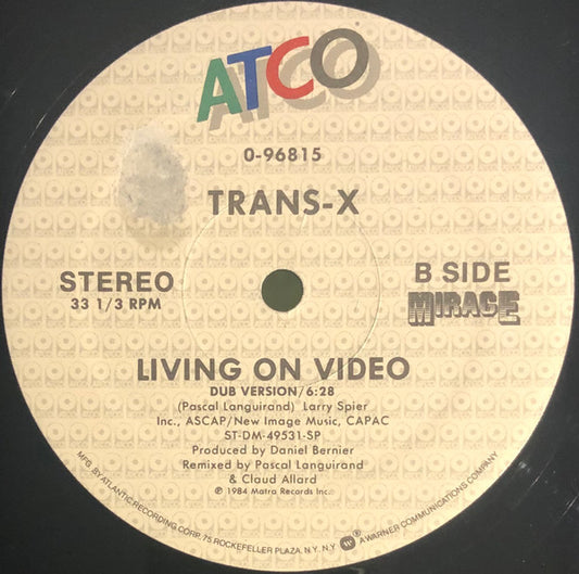 Trans-X : Living On Video (Vocal / Remix Version) (12", Single)