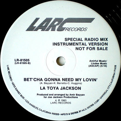 La Toya Jackson : Bet'Cha Gonna Need My Lovin' (Special Radio Mix) (12", Promo)