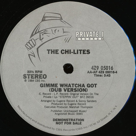 The Chi-Lites : Gimme Whatcha Got (12", Promo)