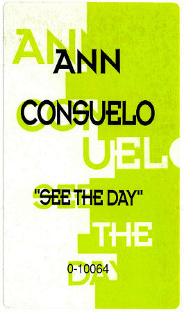 Ann Consuelo : See The Day (12")
