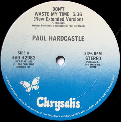 Paul Hardcastle : Don't Waste My Time (New Extended Version) (12")