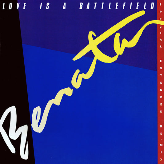 Benatar* : Love Is A Battlefield (Special Extended Re·mix) (12", Single, Pit)