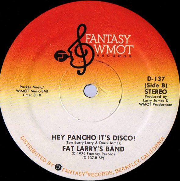 Fat Larry's Band : Lookin' For Love / Hey Pancho It's Disco! (12")