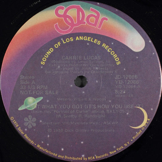 Carrie Lucas : It's Not What You Got (It's How You Use It) (12", Promo)