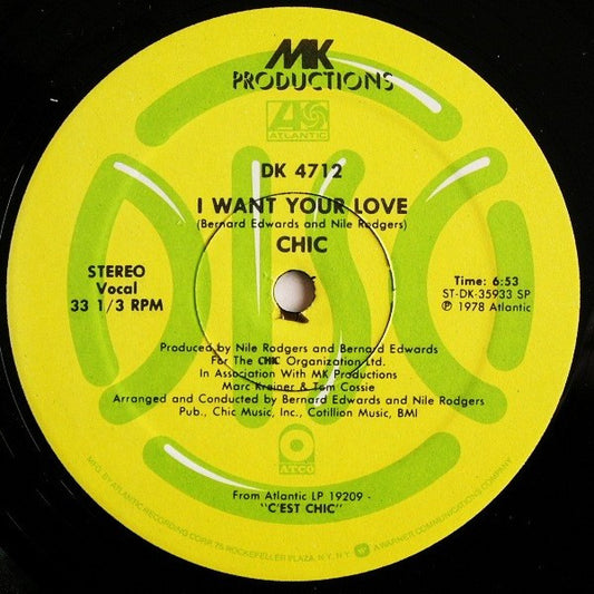 Chic : I Want Your Love / (Funny) Bone (12", Single)
