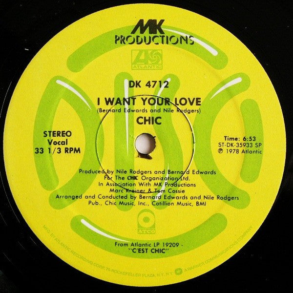 Chic : I Want Your Love / (Funny) Bone (12", Single)