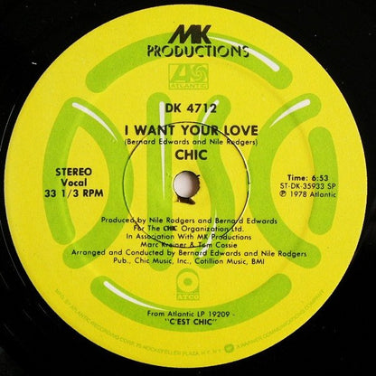 Chic : I Want Your Love / (Funny) Bone (12", Single)