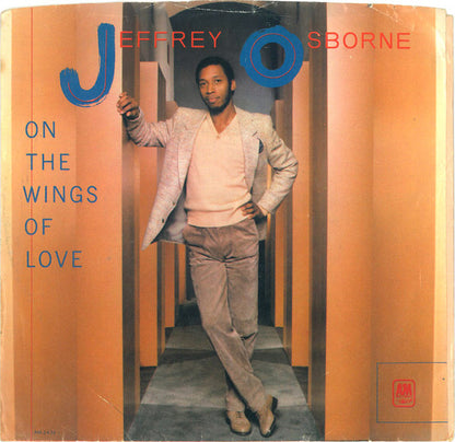 Jeffrey Osborne : On The Wings Of Love (7", Single)