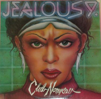 Club Nouveau : Jealousy (12")