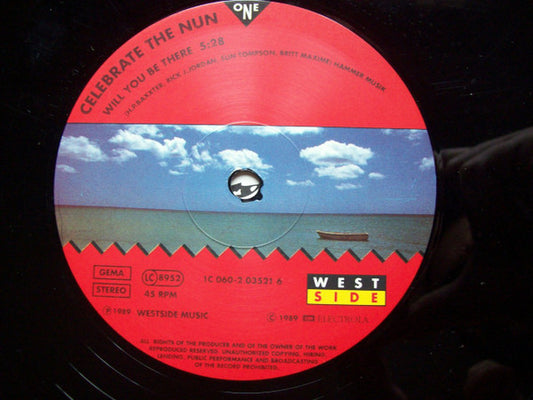 Celebrate The Nun : Will You Be There (12")