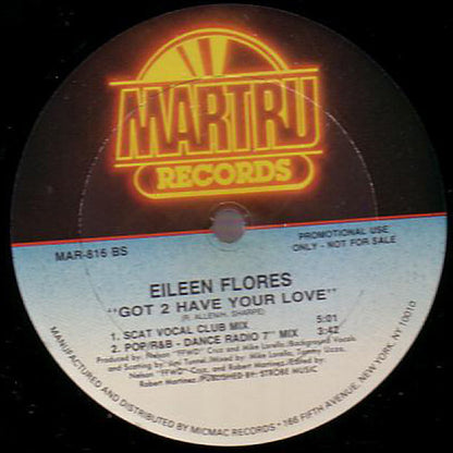 Eileen Flores : Got 2 Have Your Love (12", Promo)