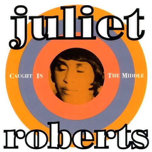 Juliet Roberts : Caught In The Middle (12", Maxi)