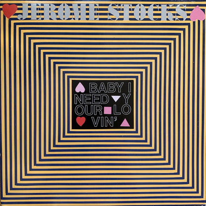 Jerome Stocks : Baby I Need Your Lovin' (12", Maxi)