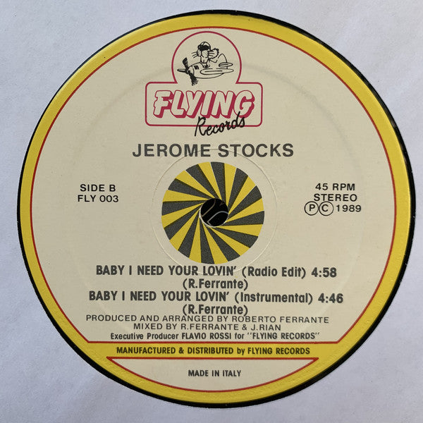 Jerome Stocks : Baby I Need Your Lovin' (12", Maxi)