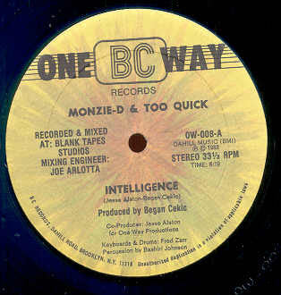 Monzie-D & Too Quick* : Intelligence (12")