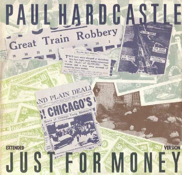 Paul Hardcastle : Just For Money (Extended Version) (12")