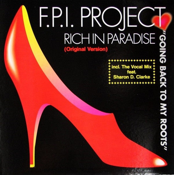 FPI Project : Rich In Paradise "Going Back To My Roots" (12", Maxi)