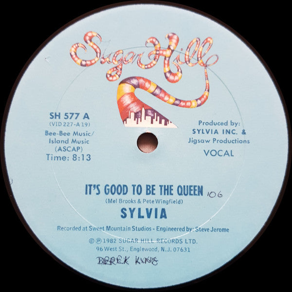 Sylvia* : It's Good To Be The Queen (12")