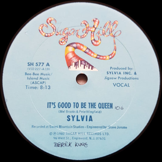 Sylvia* : It's Good To Be The Queen (12")