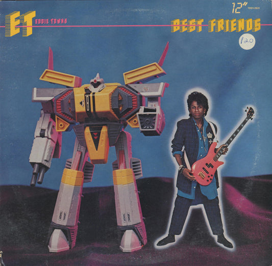 ET Eddie Towns* : Best Friends (12")