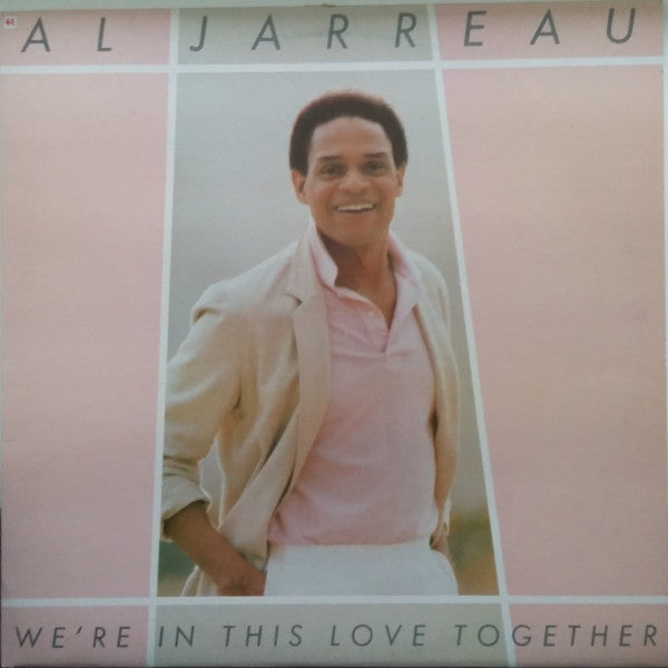 Al Jarreau : We're In This Love Together (12")