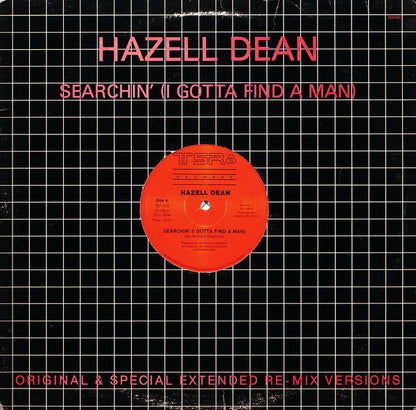 Hazell Dean : Searchin' (I Gotta Find A Man) (Original & Special Extended Re-Mix Versions) (12", Mono)