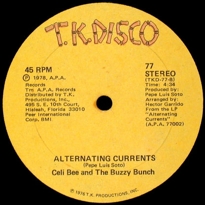 Celi Bee And The Buzzy Bunch* : Macho (A Real, Real, One) / Alternating Currents (12")