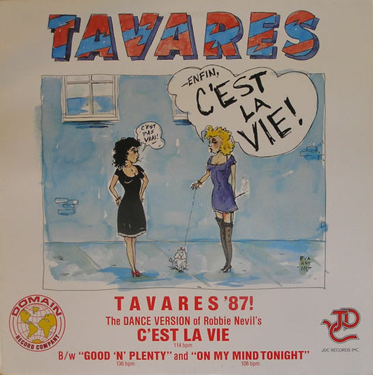 Tavares : C'est La Vie (12")