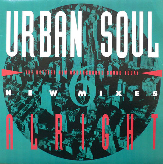 Urban Soul : Alright (12")