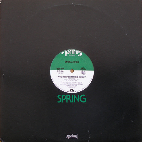 Busta Jones : (You) Keep On Making Me Hot (12")