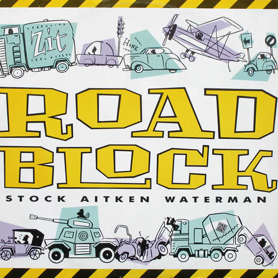 Stock, Aitken & Waterman : Roadblock (12")