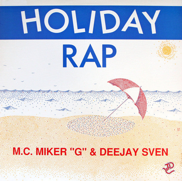 M.C. Miker "G" & Deejay Sven* : Holiday Rap (12")